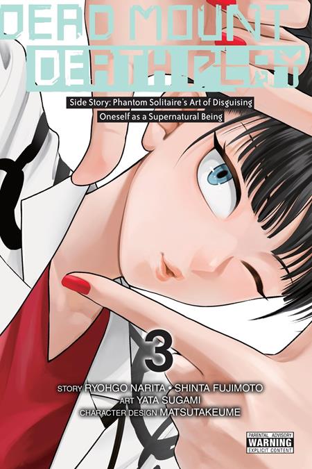 Dead Mount Death Play Side Story: Phantom Solitaire’s Art of Disguising Oneself as a Supernatural Being TP Vol. 3
