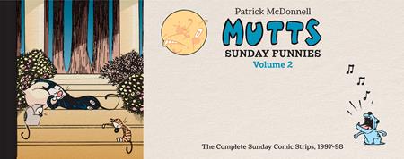 Mutts: Sunday Funnies Volume 2 Vol. 2
