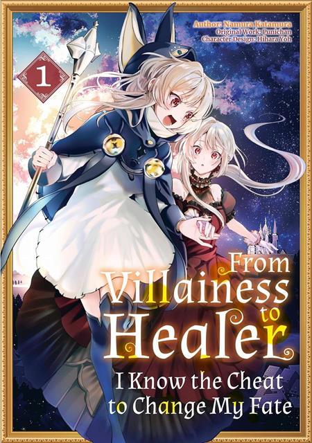 From Villainess to Healer: I Know the Cheat to Change My Fate TP