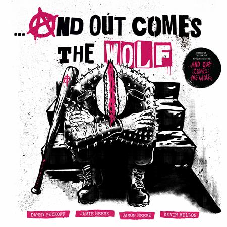 …And Out Comes the Wolf HC