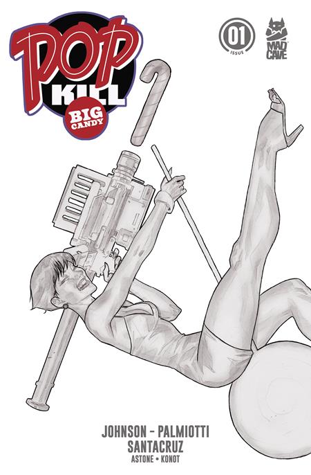 Pop Kill: Big Candy #1