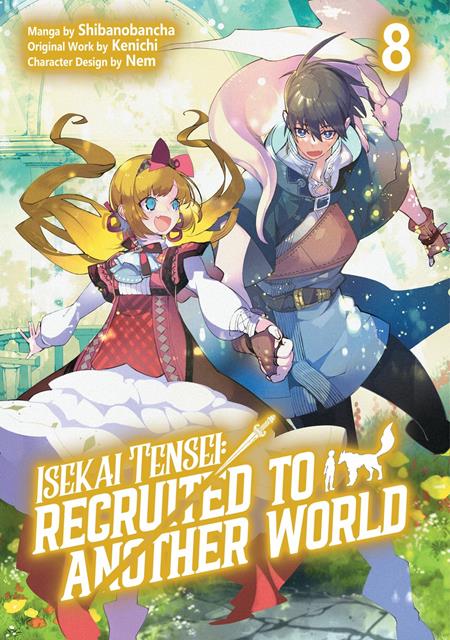 Isekai Tensei: Recruited to Another World TP Vol. 8