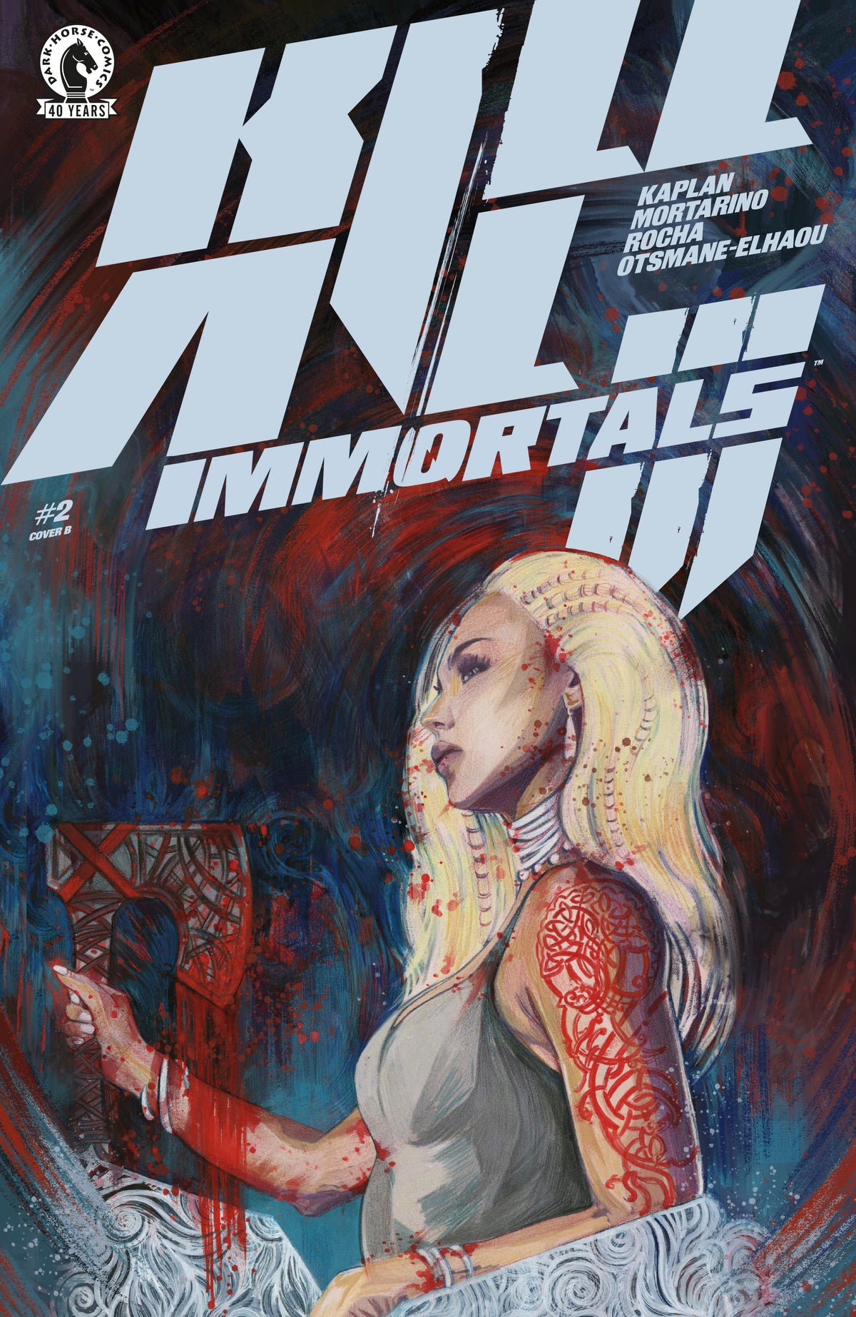 Kill All Immortals III #2