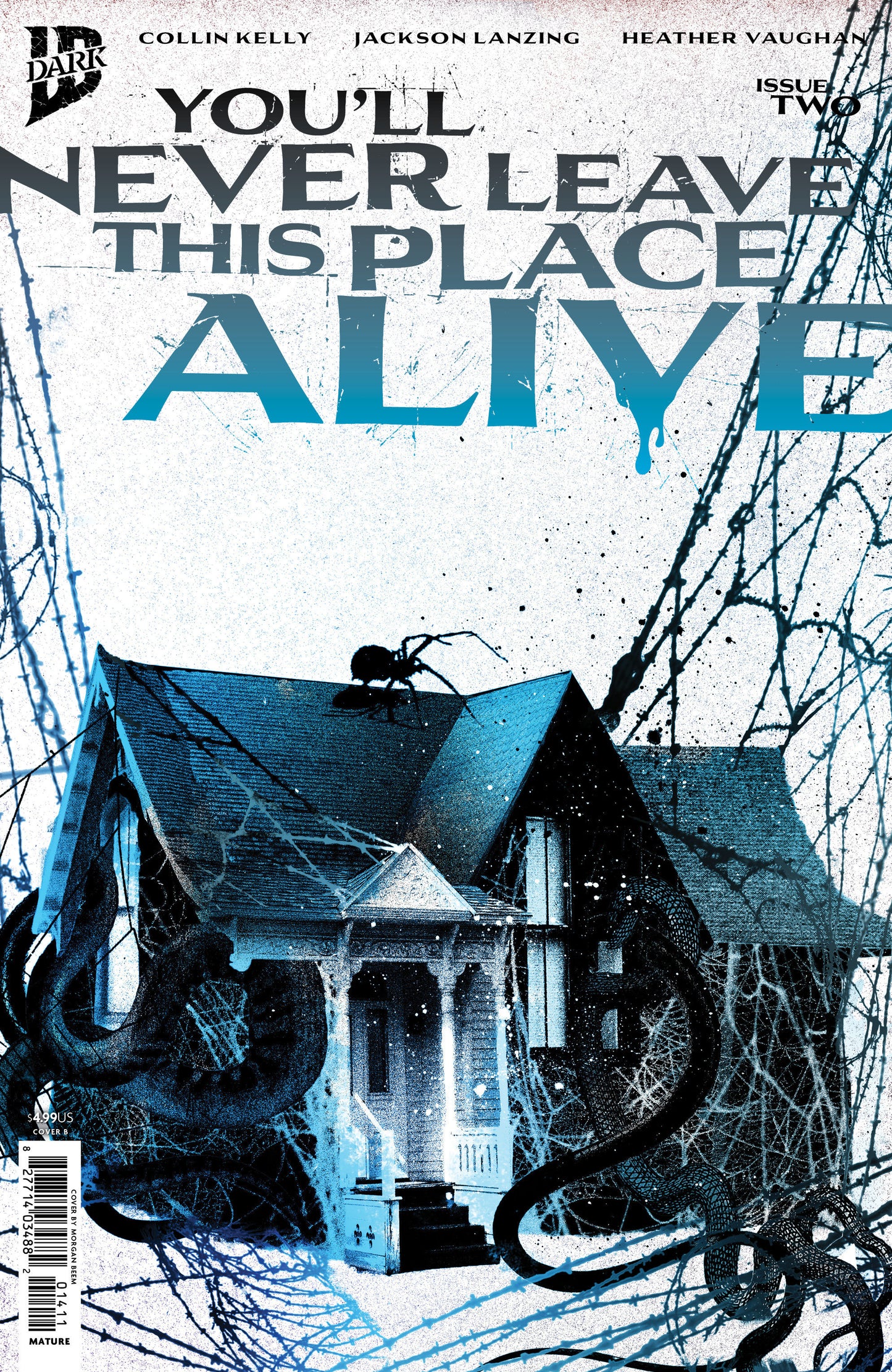 You'll Never Leave This Place Alive #2