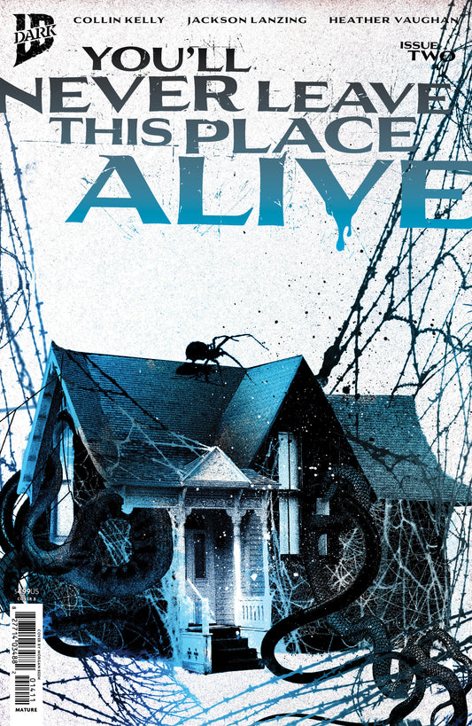 You'll Never Leave This Place Alive #2