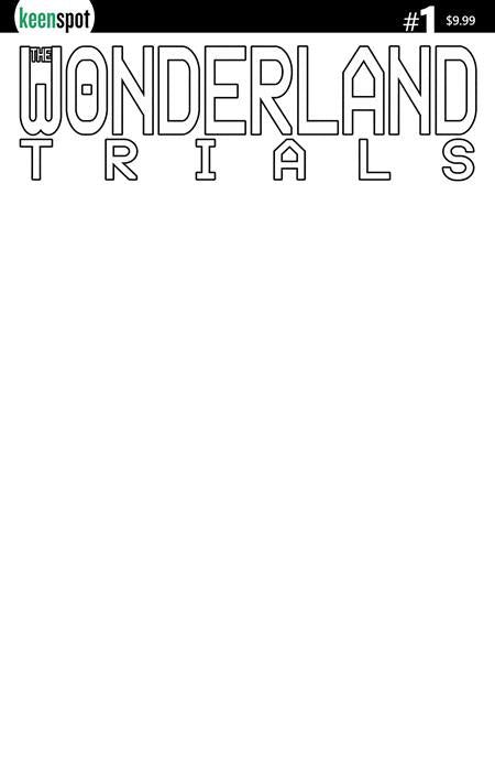 The Wonderland Trials #1