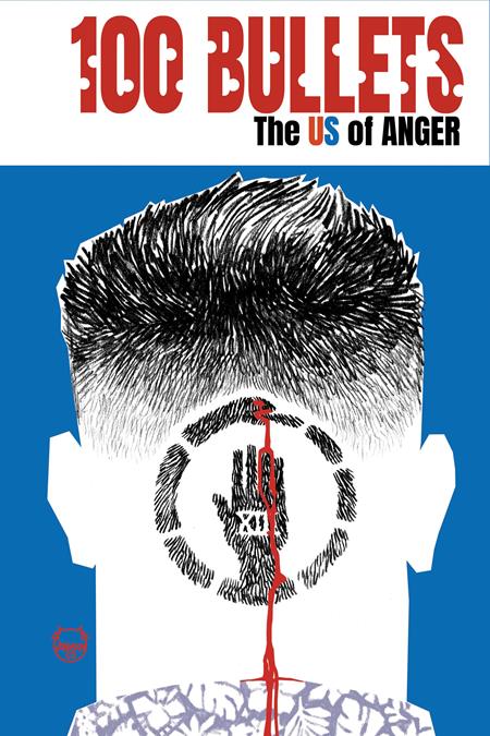 100 Bullets The US of ANGER #4