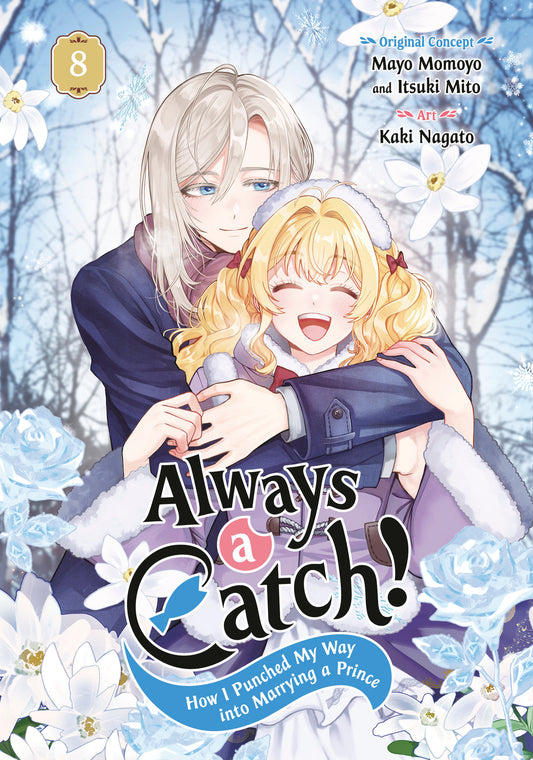 Always a Catch! 08: How I Punched My Way into Marrying a Prince