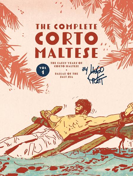 The Complete Corto Maltese HC