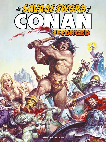 The Savage Sword Of Conan: Reforged #5