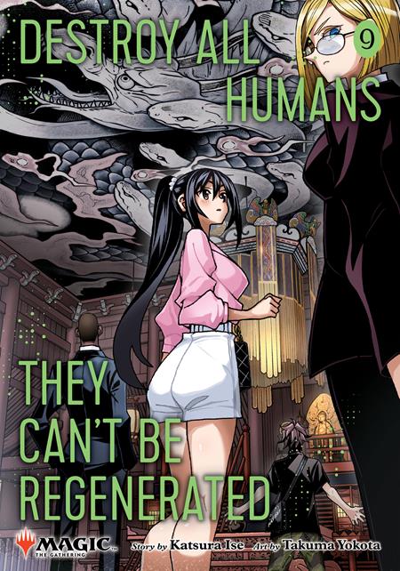 Destroy All Humans. They Can't Be Regenerated. A Magic: The Gathering Manga TP Vol. 9