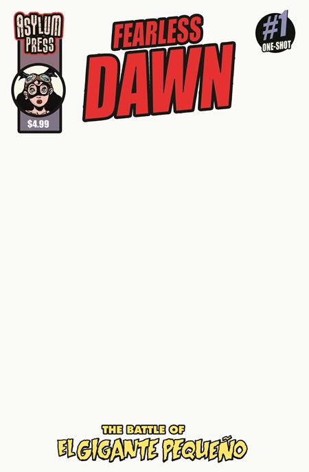 Fearless Dawn The Battle Of El Gigante Pequeno #1