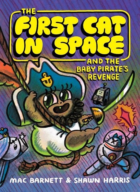 The First Cat in Space and the Baby Pirate’s Revenge TP