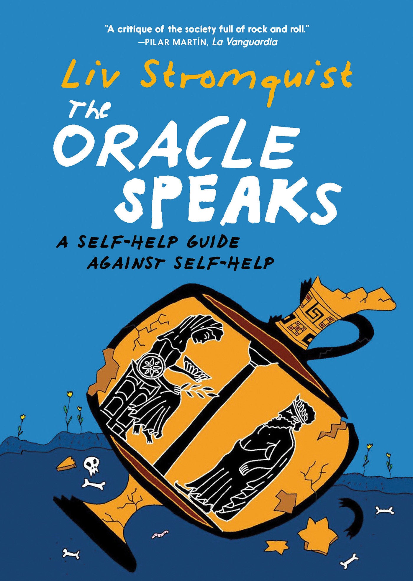 The Oracle Speaks: A Self-Help Guide Against Self-Help