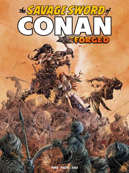 The Savage Sword Of Conan: Reforged #5