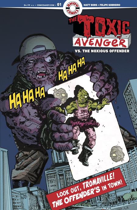 The Toxic Avenger Vs. The Noxious Offender #1 #1