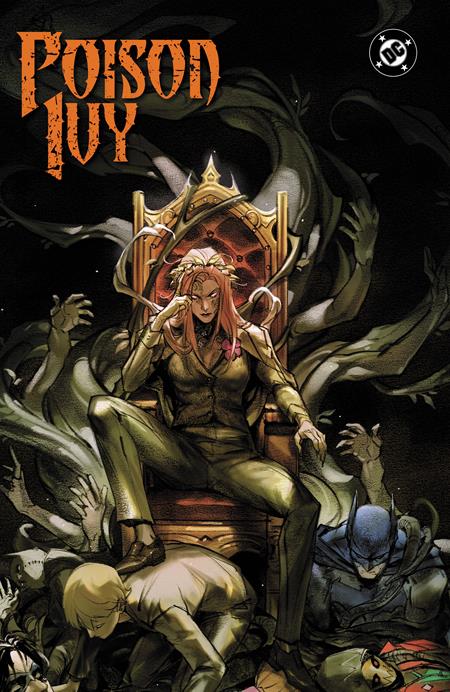 Poison Ivy Vol. 8: Grassroots Monarchy