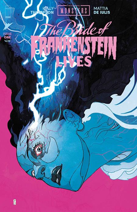 Universal Monsters Bride Of Frankenstein Lives #1