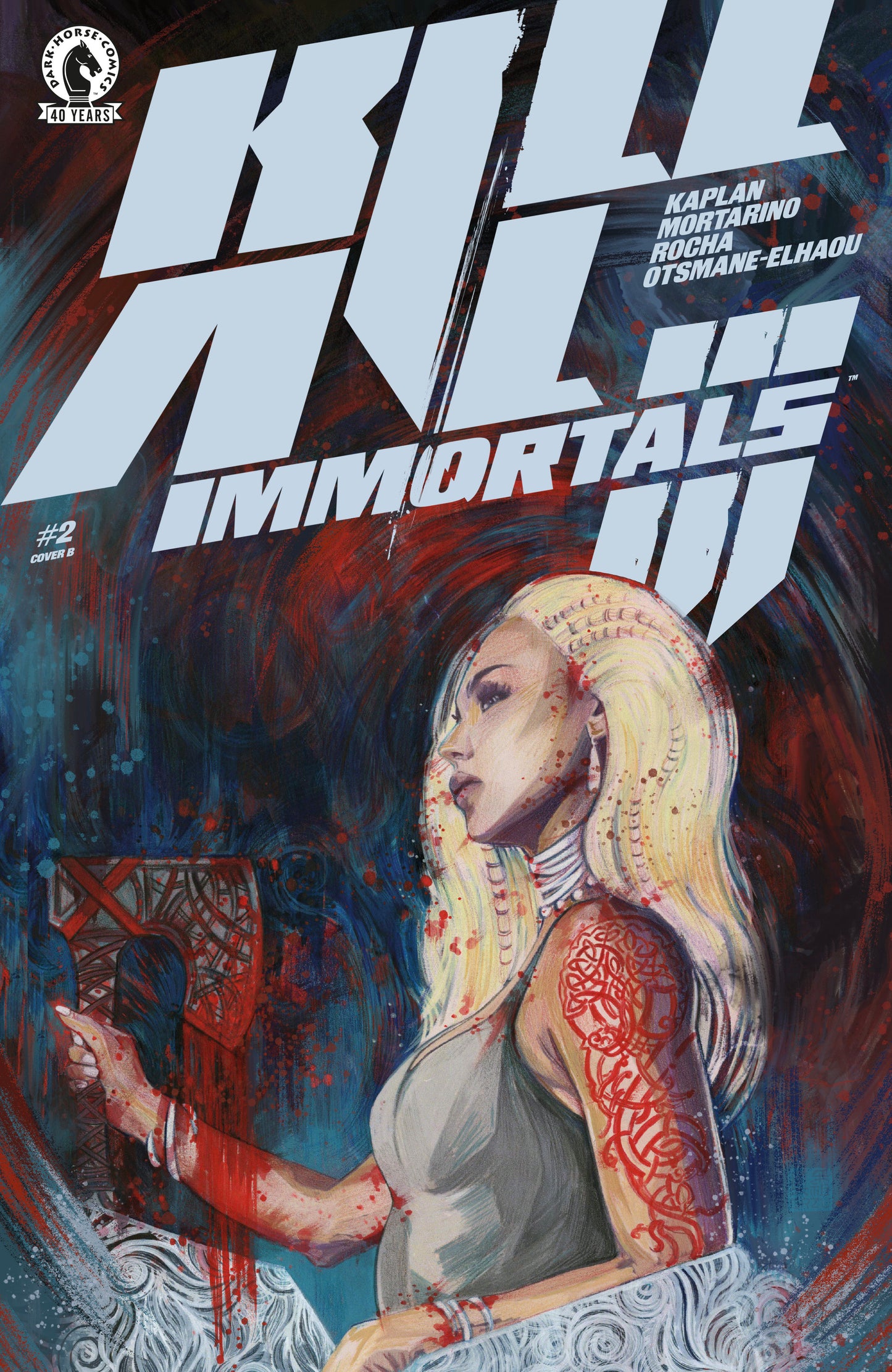 Kill All Immortals III #2