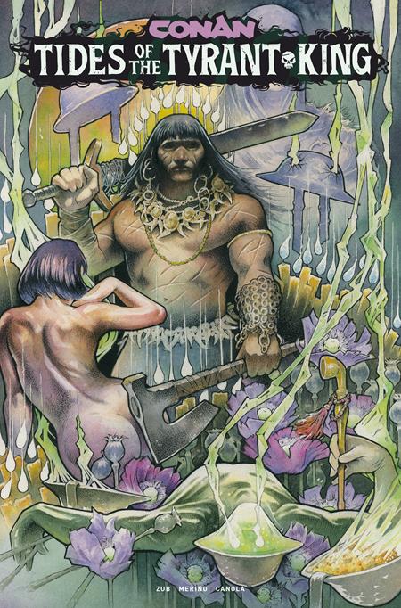 Conan The Barbarian: Tides Of The Tyrant-King #3